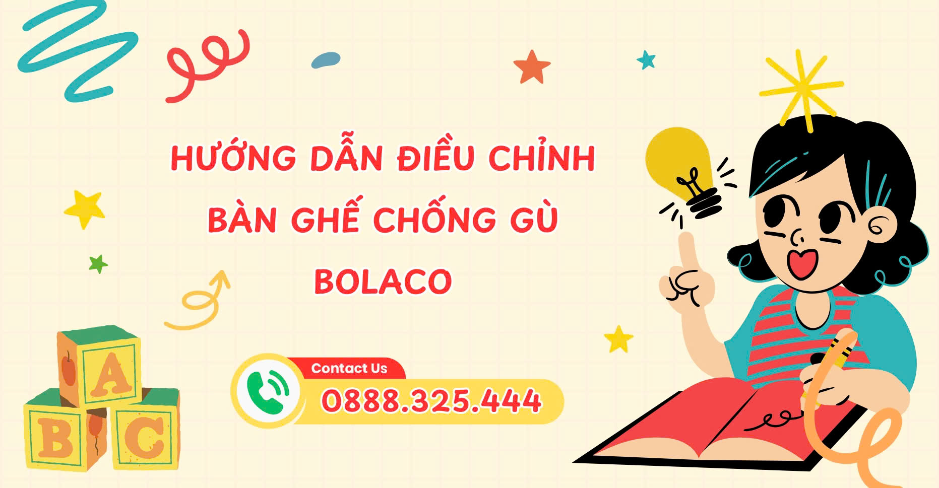 Hướng Dẫn Điều Chỉnh Bàn Ghế Chống Gù BOLACO Giúp Bé Lớp 1 Ngồi Đúng Chuẩn - Hạn Chế Gù Lưng, Cận Thị