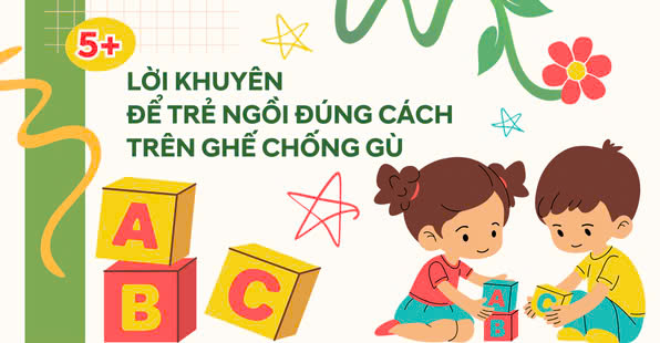 5 Lời Khuyên Để Trẻ Ngồi Đúng Cách Trên Ghế Chống Gù