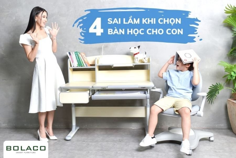 4 sai lầm của bố mẹ khi mua bàn ghế học sinh thông minh