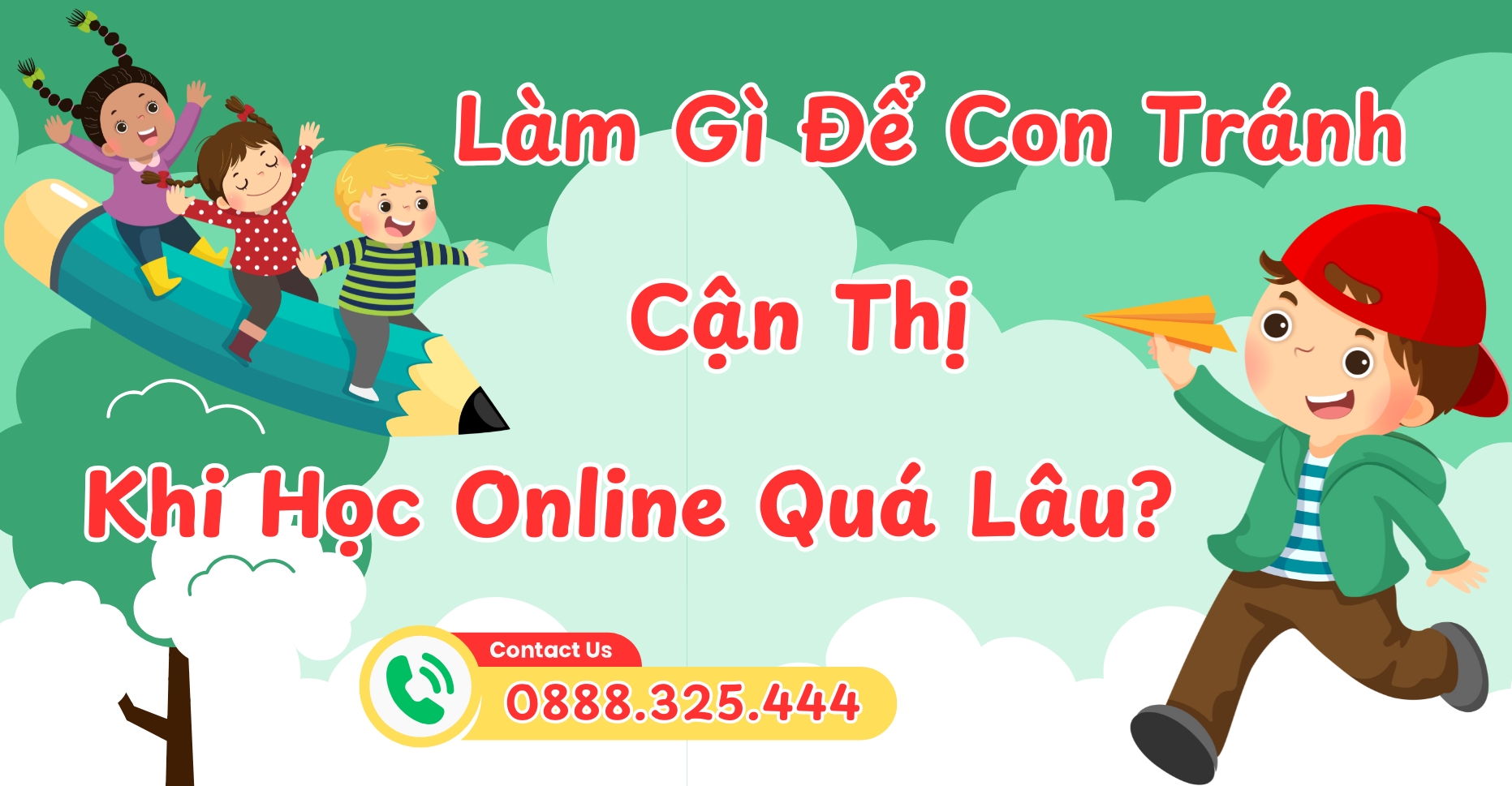 Làm thế nào để con không bị cận thị khi học online nhiều giờ mỗi ngày?