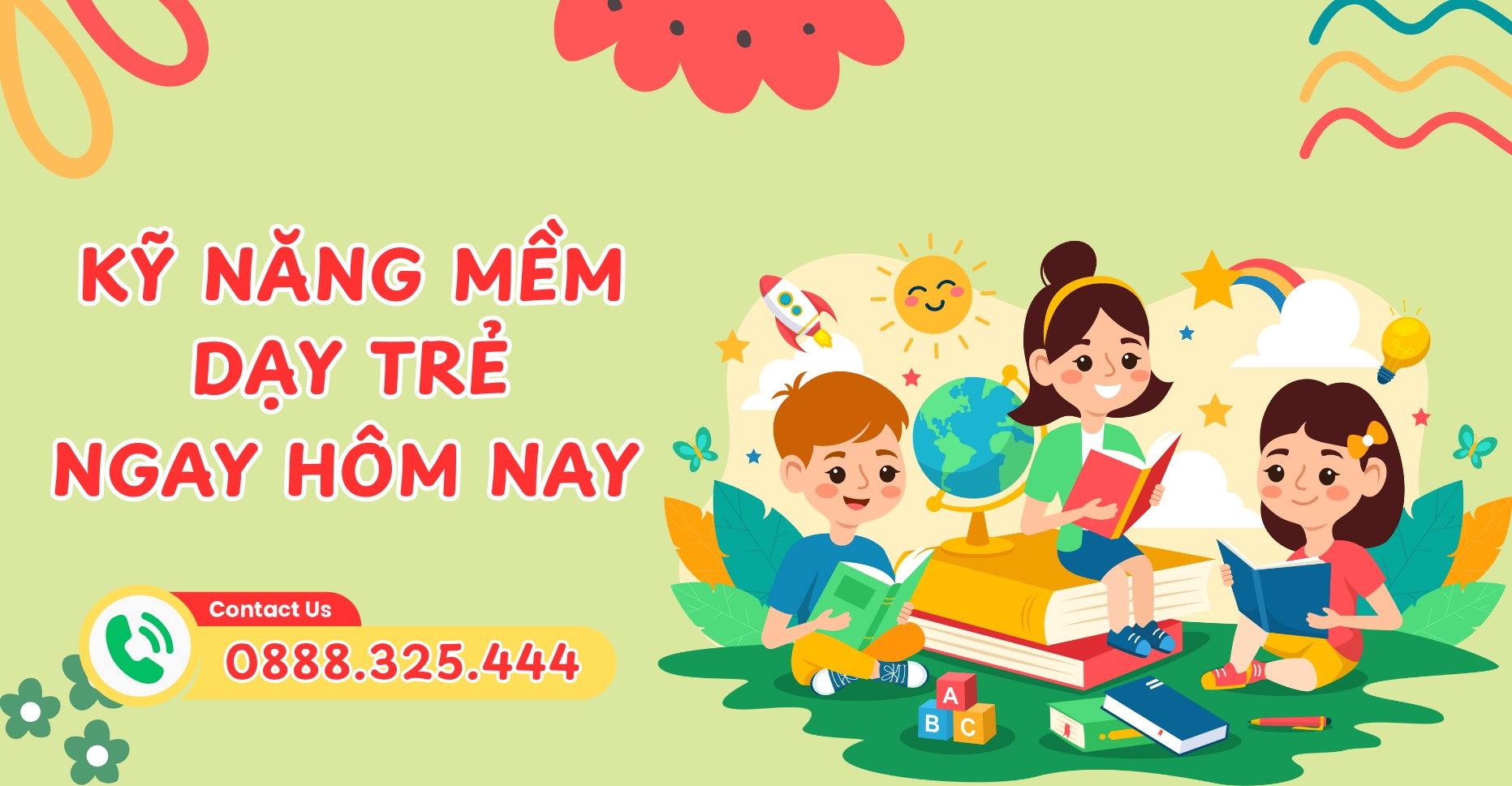 Kỹ năng mềm nào nên dạy trẻ ngay hôm nay để không “tụt hậu” sau này?